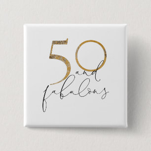 Cute 50 & Fabulous Gold & Black 50th Birthday Vierkante Button 5,1 Cm