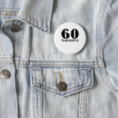 Cute, "60 gebeurt" ronde button 5,7 cm (In situ)