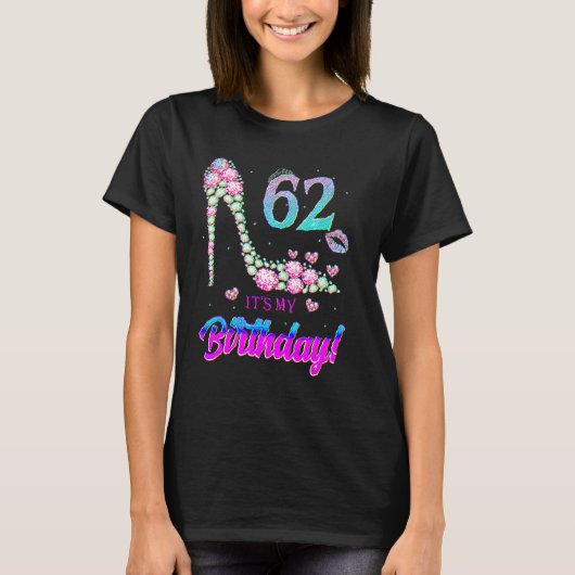 Cute 62 Years Old It's My 62nd Birthday Party T-shirt (Voorkant)