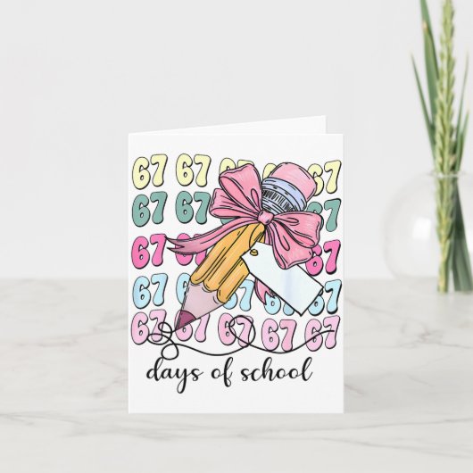 Cute 67 Days Smarter 67 Days Of School Coquette Bo Kaart (Voorkant)