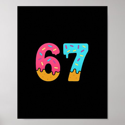 Cute 67 Six Seven Ice Cream Drip Sport 78 Fun Maso Poster (Voorkant)