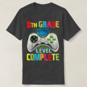 Cute 8e graad Complete Gamer Afstuderen Vid T-shirt (Design voorkant)