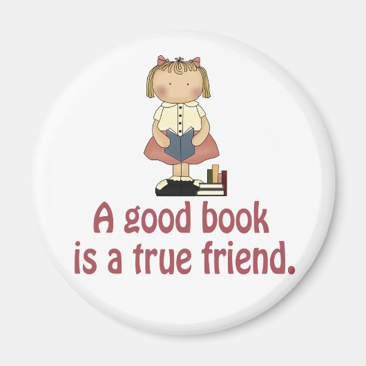 Cute A Good Book is een True Friend T-shirt Magneet (Voorkant)