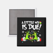 Cute A Little Who Is Due Christmas Pregnancy Annou Magneet (Voorkant / Achterkant)
