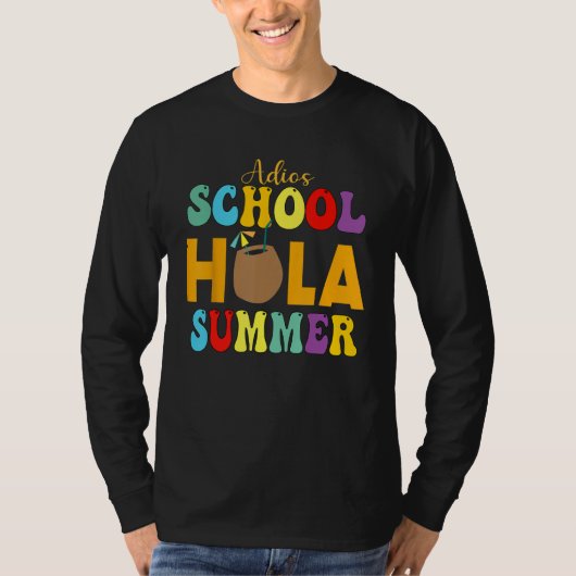Cute Adios School Hola Summer lovley Groovy Design T-shirt (Voorkant)