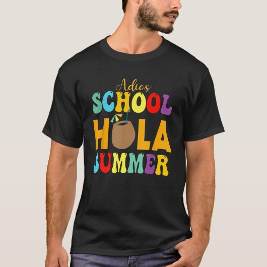 Cute Adios School Hola Summer lovley Groovy Design T-shirt (Voorkant)