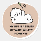 Cute Aesthetic Cat Sticker - Relatable "Wait, What (Voorkant)