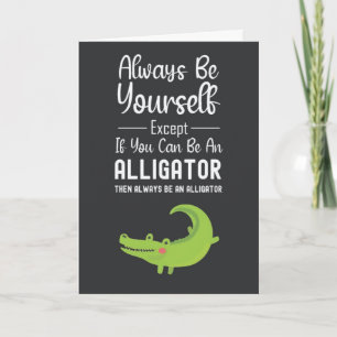 Cute Alligator Kaarten Humor Grappig Humoristisch 