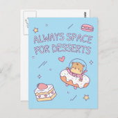 Cute Altijd Ruimte voor desserts Pun Briefkaart (Voorkant / Achterkant)