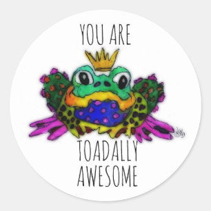 Cute and Colorful You are Toadally Awesome Frog Ronde Sticker