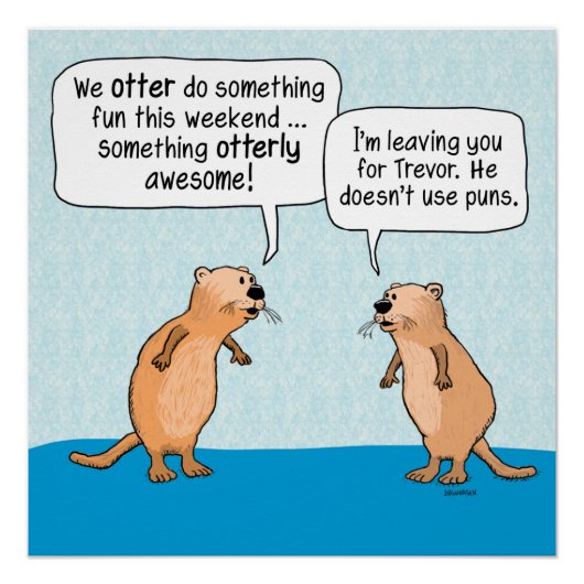 Cute and Funny Arguing Otters Poster (Voorkant)