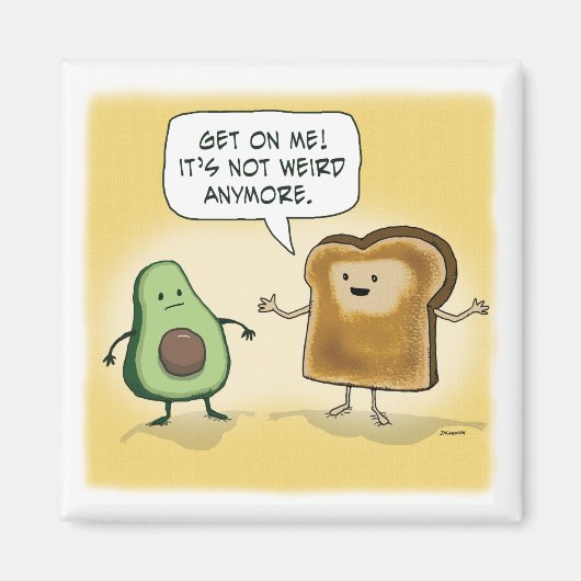 Cute and Funny Avocado Toast Magneet (Voorkant)