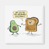 Cute and Funny Avocado Toast Magneet (Voorkant)