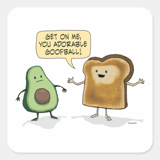 Cute and Funny Avocado Toast Vierkante Sticker (Voorkant)
