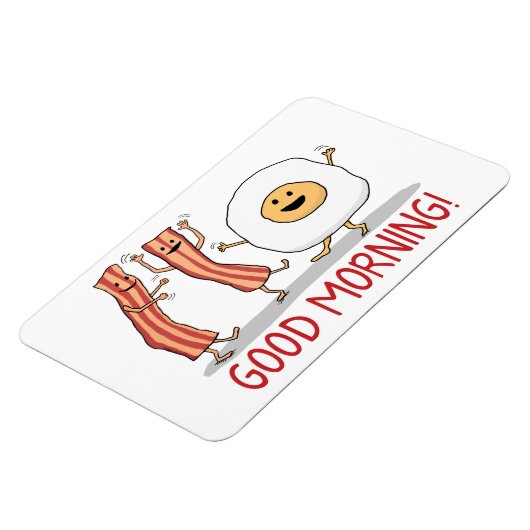 Cute and Funny Bacon and Egg Good Morning Magneet (Linkerzijde)