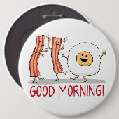 Cute and Funny Bacon and Egg Good Morning Ronde Button 6,0 Cm (Voorkant /achterkant)