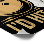 Cute And Funny Bowling Gift _ Id Hit That Quote Me Poster (Hoek)