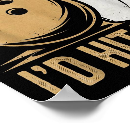 Cute And Funny Bowling Gift _ Id Hit That Quote Me Poster (Hoek)