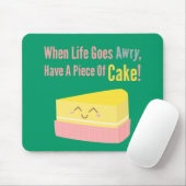 Cute and Funny Cake Life Quote Muismat (Met muis)