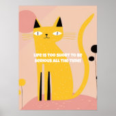 Cute and Funny Cat Poster met Inspirerend prijsopg (Voorkant)