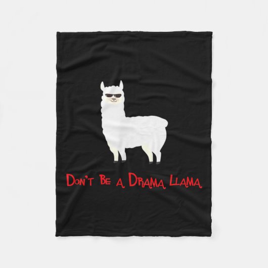 Cute And Funny Don't Be A Drama Llama  Fleece Deken (Voorkant)