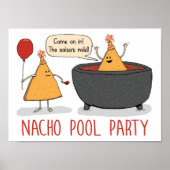 Cute and Funny Nacho Pool Party in Salsa Poster (Voorkant)