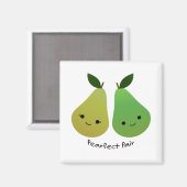 Cute and Funny Pearfect Pair Pears Magneet (Voorkant / Achterkant)