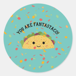 Cute and Funny You are Fantastaco Cute Kawaii Taco Ronde Sticker