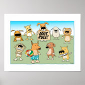 Cute and grappige Dogs Rule poster (Voorkant)