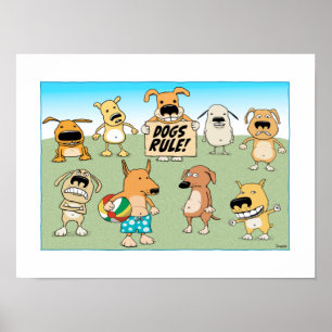 Cute and grappige Dogs Rule poster