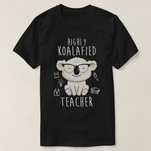 Cute Animal Funny Teacher Gift Idea Koala T-shirt (Design voorkant)