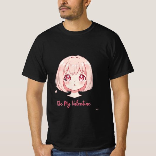 Cute Anime Girl - Be My Valentine T-Shirt (Voorkant)
