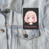 Cute Anime Girl - Be My Valentine T-Shirt Button (Insitu)
