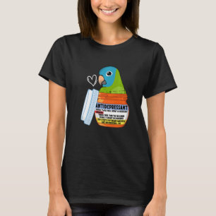 Cute Antidepressant Parrot I Blue-crowed Conure P T-shirt