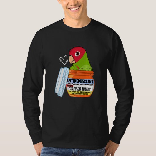 Cute Antidepressant Parrot I Red masked Conure T-shirt (Voorkant)