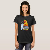 Cute Antidepressant Parrot I Sun Conure T-shirt (Voorkant volledig)