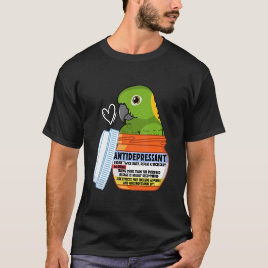 Cute Antidepressant Parrot I Yellow napaped Amazon T-shirt (Voorkant)