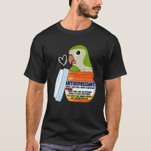 Cute antidepressiva Parrot I Green Monk Paraket Q T-shirt