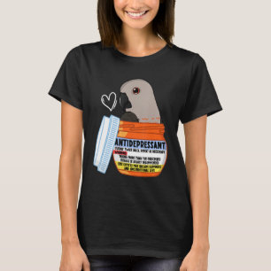 Cute antidepressiva Parrot I Red bellied Parrot T-shirt