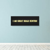 Cute Artwork Design "Great Deals Hunter". Bestel n Canvas Afdruk (Insitu (Houten vloer))