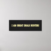 Cute Artwork Design "Great Deals Hunter". Bestel n Canvas Afdruk (Voorkant)