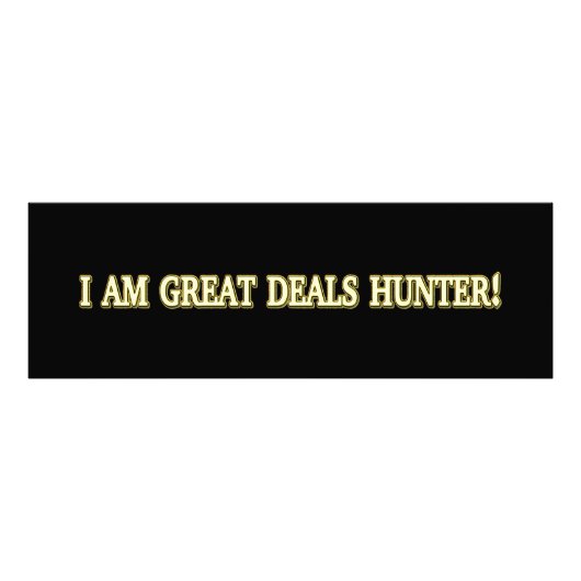 Cute Artwork Design "Great Deals Hunter". Bestel n Foto Afdruk (Voorkant)