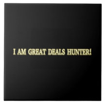 Cute Artwork Design "Great Deals Hunter". Bestel n