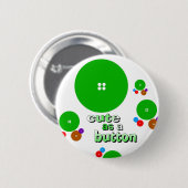 Cute as a Button (Voorkant /achterkant)