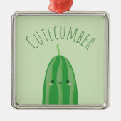 Cute as Cucumber Funny Kawaii Cutecumber Name Metalen Ornament (Voorkant)