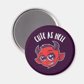 Cute as Hell Devil Magneet (Voorkant / Achterkant)