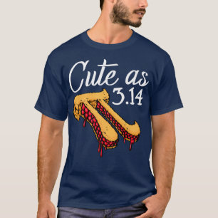 Cute As Pi Pizza Funny Mathletics Birthday Pi Pizz T-shirt