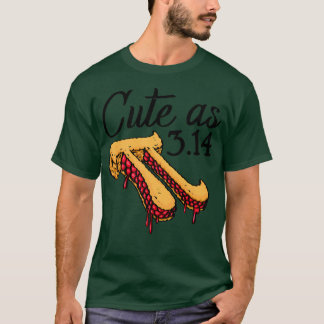 Cute As Pi Pizza Funny Mathletics Birthday Pi Pizz T-shirt