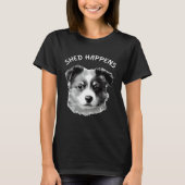 Cute Aussie Shepherd Australian Shepherd Saying Sh T-shirt (Voorkant)