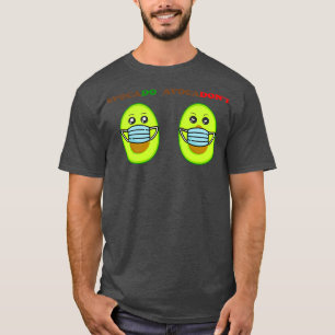 Cute avocado face mask Grappun design T-shirt